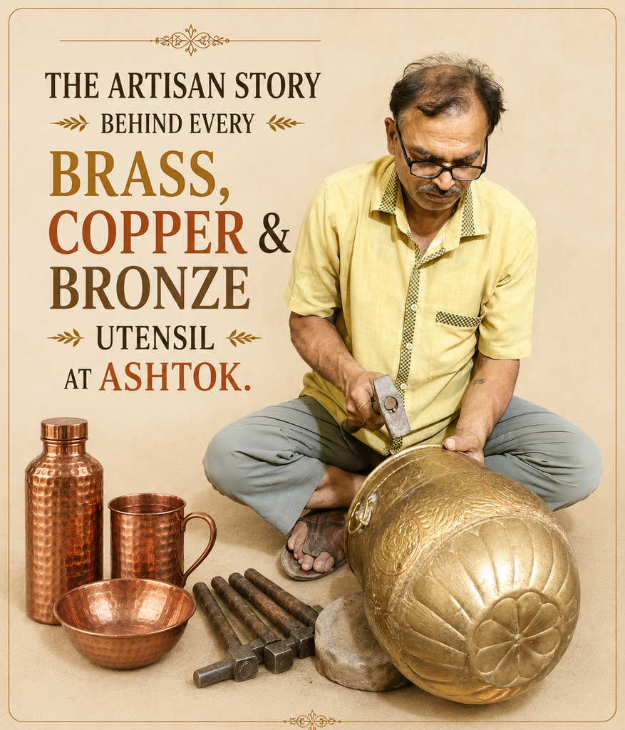 The Artisan Story Behind Every Brass, Copper & Bronze Utensil at Ashtok