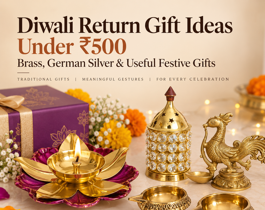 Diwali Return Gift Ideas Under ₹500: Brass, German Silver & Useful Festive Gifts